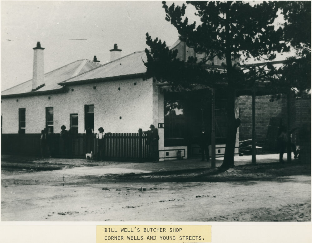 Bill Well's butcher shop corner Wells and Young Streets 