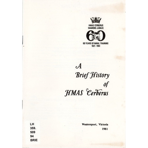 A brief history of HMAS Cerberus