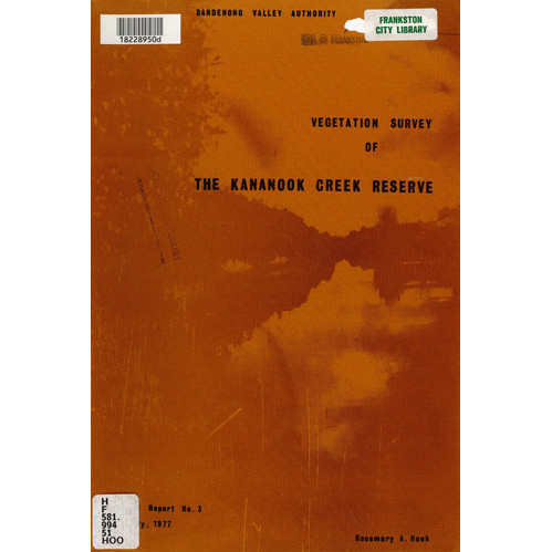 A preliminary vegetation survey of the Kananook Creek reserve 