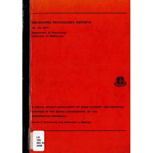 A social impact assessment of some current and expected changes in the social environment of the mornington peninsula 