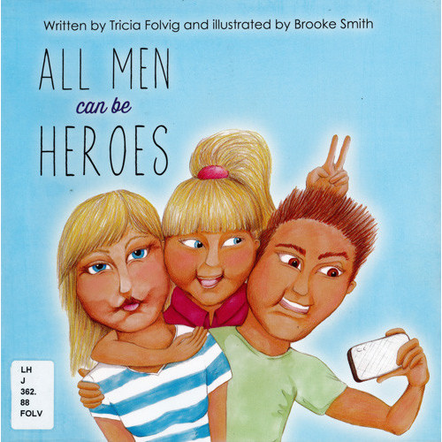 All men can be heroes 