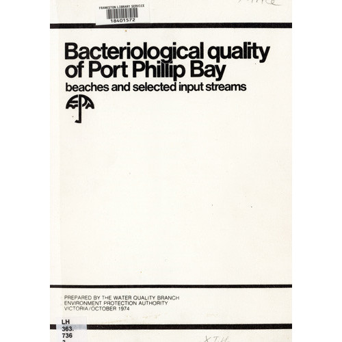Bacteriological quality of Port Phillip Bay beaches and selected input streams 