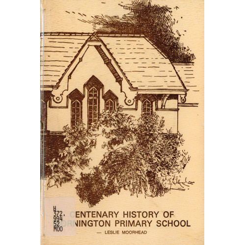 Centenary history of Mornington Primary School 