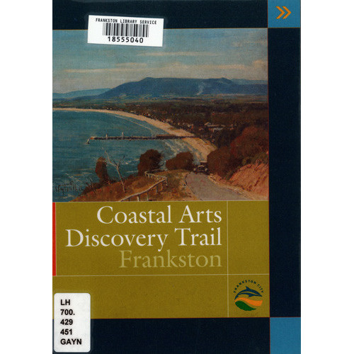 Coastal arts discovery trail, Frankston 