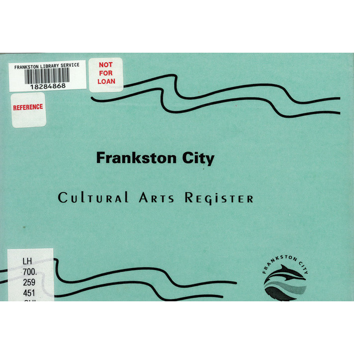 Cultural arts register : Frankston City 