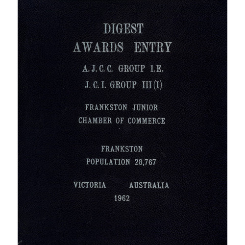 Digest awards entry : A.J.C.C. Group 1.E., J.C.I. Group III (I) : Frankston Junior Chamber of Commerce