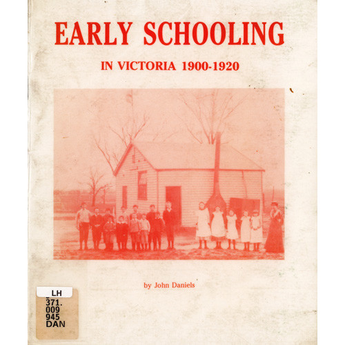 Early schooling in Victoria, 1900-1920 