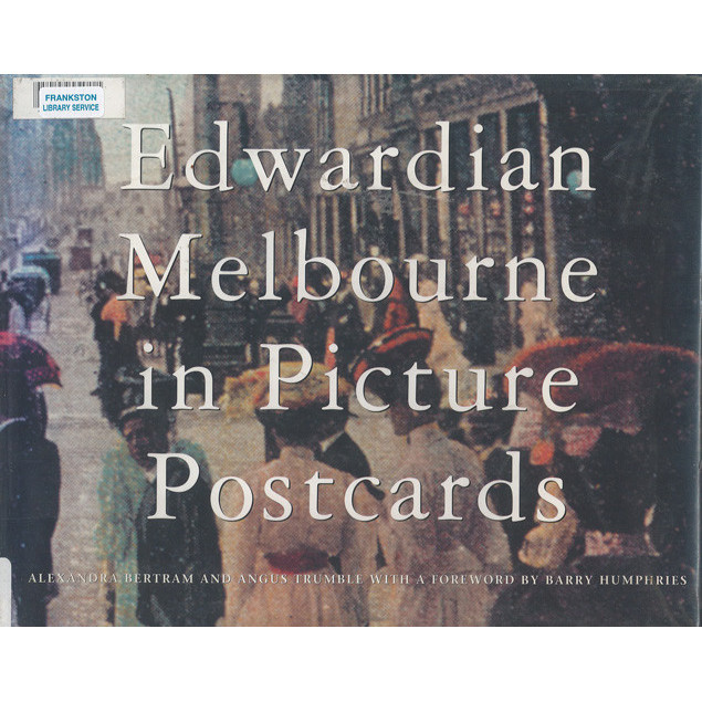 Edwardian Melbourne in picture postcards 