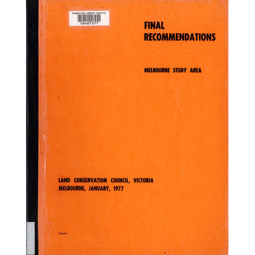 Final recommendations : Melbourne study area