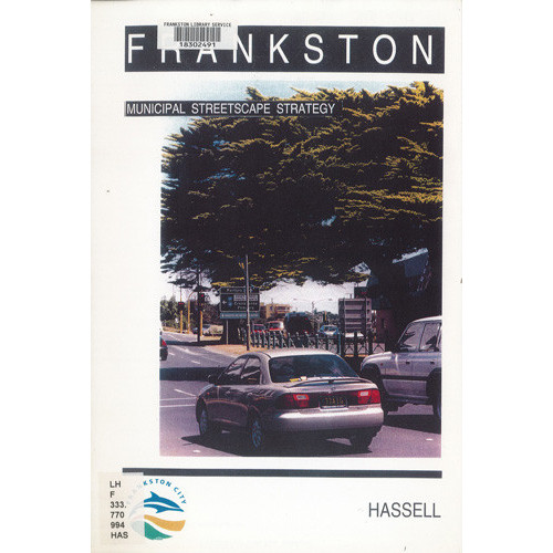 Frankston : municipal streetscape strategy 