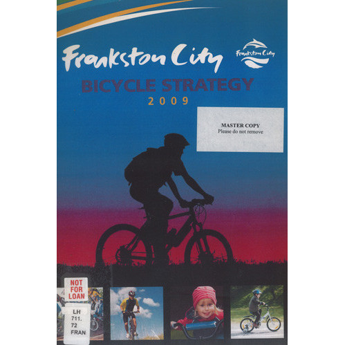 Frankston bicycle strategy : draft, 8 September 2009 
