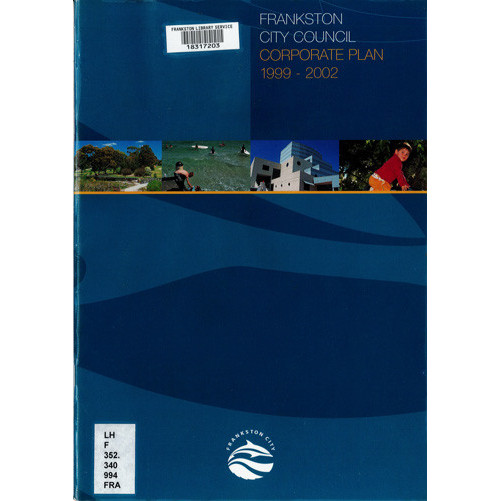 Frankston City Council : corporate plan 