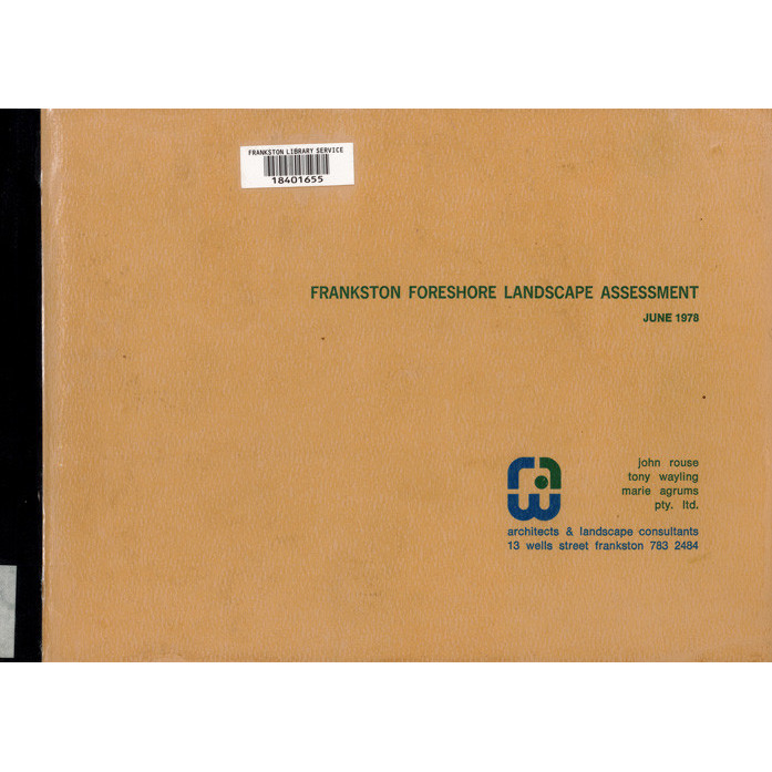 Frankston foreshore landscape assessment, June 1978 
