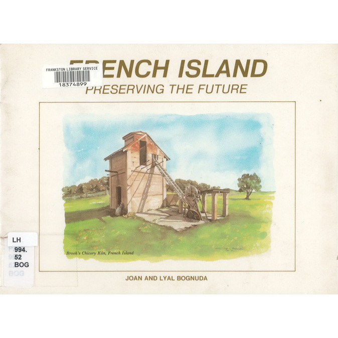 French Island : preserving the future 