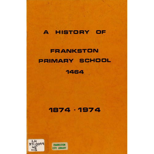 History of Frankston Primary School