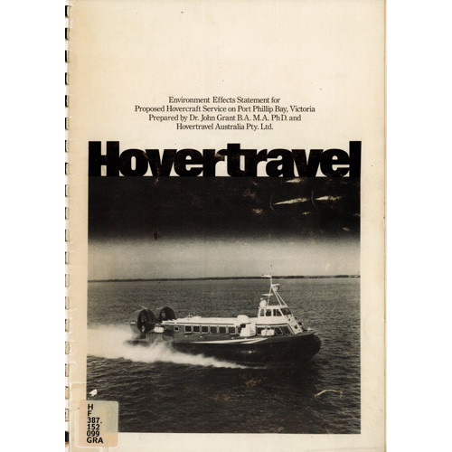 Hovertravel : environment effects statement for proposed hovercraft service on Port Phillip Bay, Victoria 
