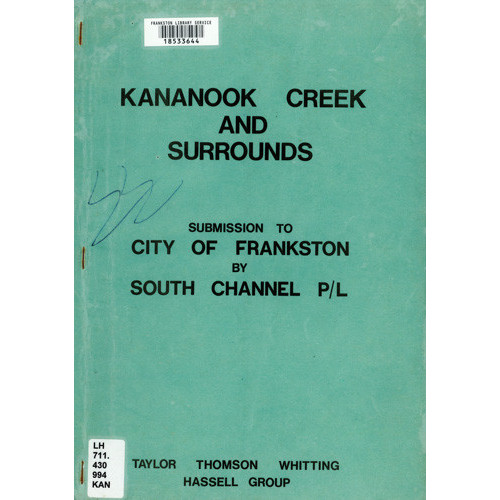 Kananook Creek and surrounds : submission to City of Frankston 