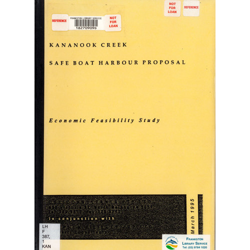 Kananook Creek safe boat harbour proposal : economic feasibility study 
