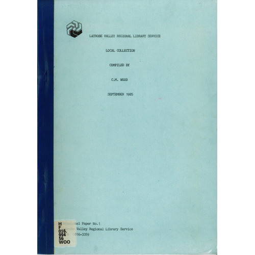 Latrobe Valley Regional Library Service, local collection 