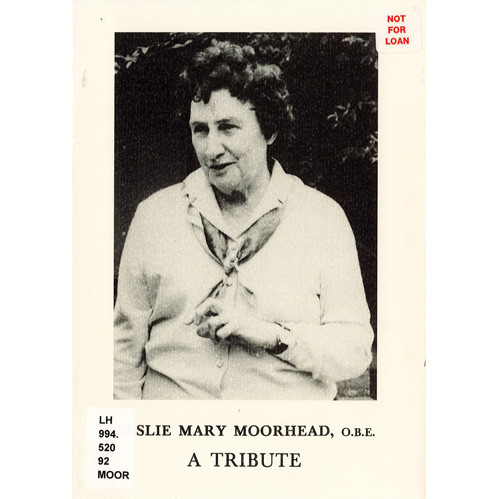 Leslie Mary Moorhead O.B.E., 1906-1983 : a tribute 