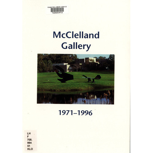 McClelland Gallery, 1971-1996 