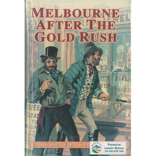Melbourne after the gold rush 