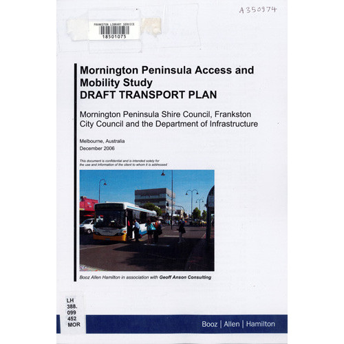 Mornington Peninsula access and mobility study : draft transport plan 