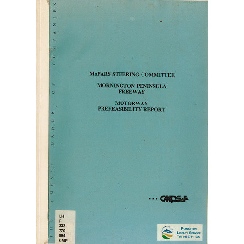 Mornington Peninsula freeway : motorway prefeasibility report