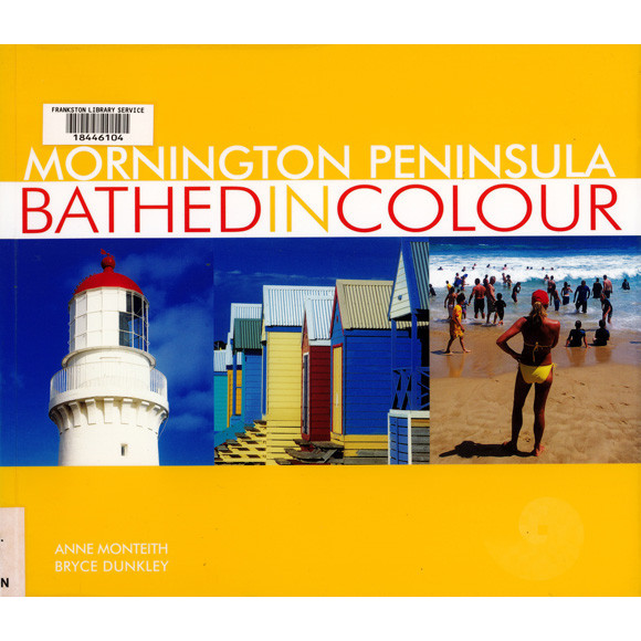 Mornington Peninsula: bathed in colour 