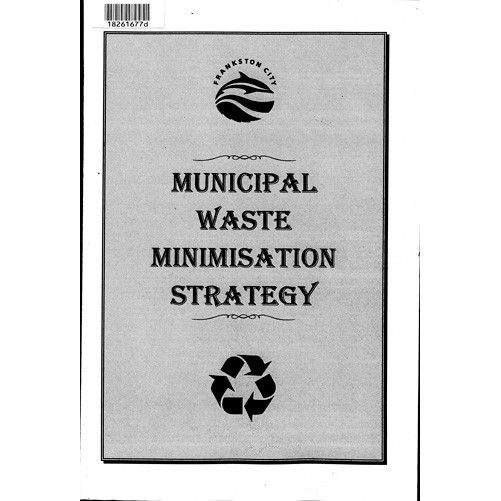 Municipal waste minimisation strategy
