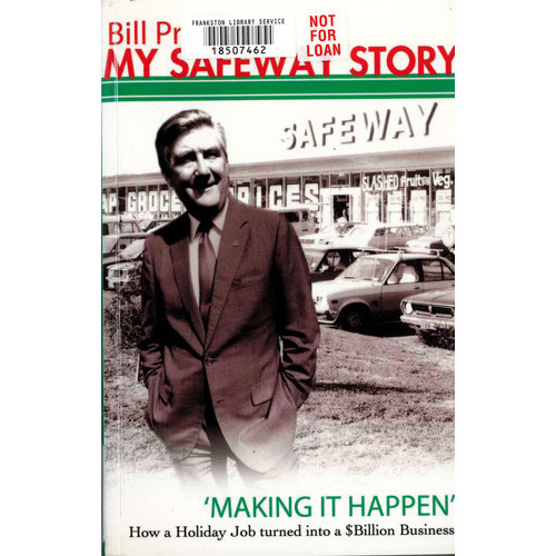 My Safeway story : making it happen 