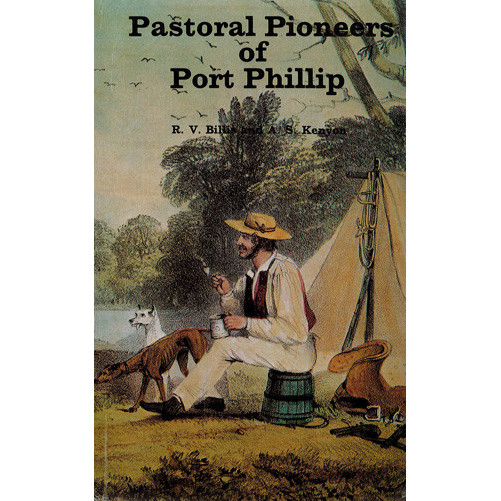 Pastoral pioneers of Port Phillip 