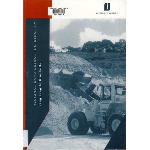 Regional sand extraction strategy : Lang Lang to Grantville 