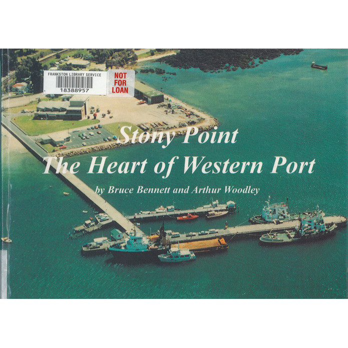 Stony Point : the heart of Western Port 