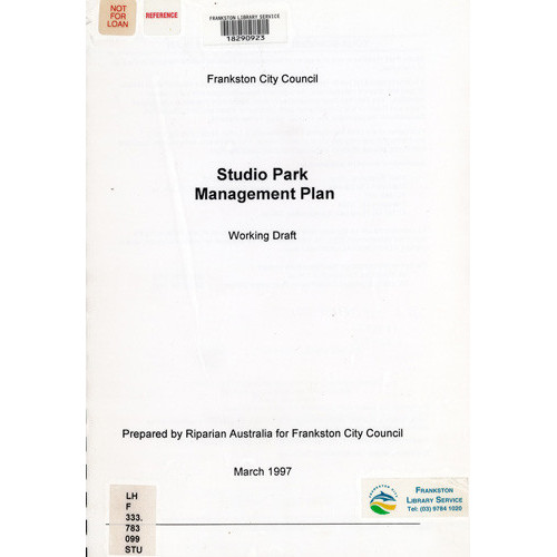 Studio Park management plan : working draft 
