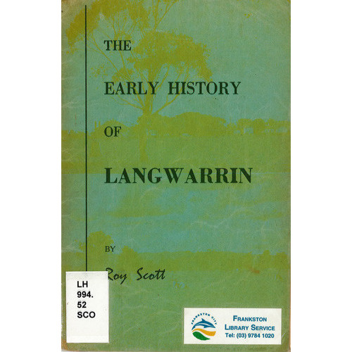 The early history of Langwarrin 