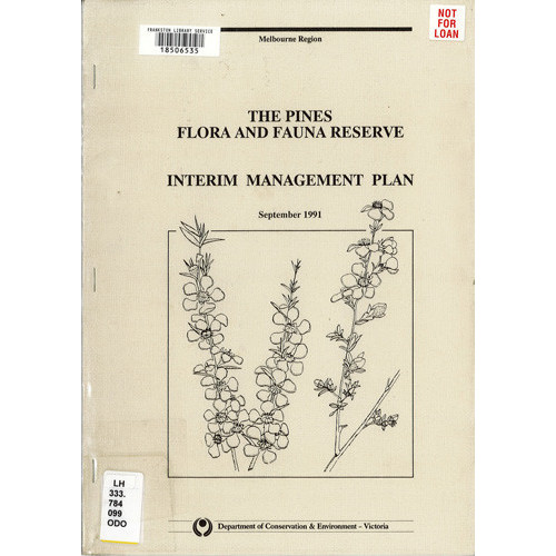 The Pines Flora and Fauna Reserve interim management plan 