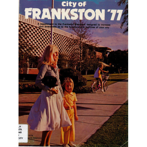 City of Frankston '77 : a supplement to the Frankston Standard, December 1976