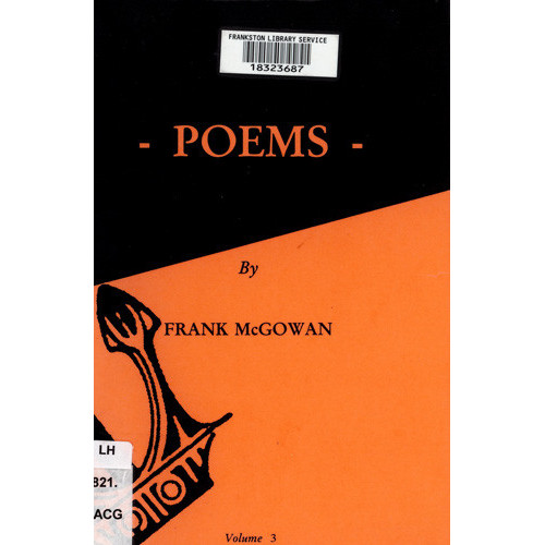 Memories of my years working at the naval dockyard, Williamstown, 1940-1952 : and other poems