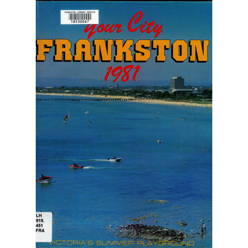 Frankston, your city