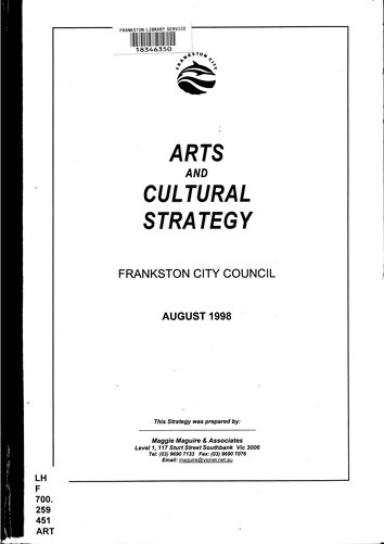 Arts and cultural strategy : Frankston City Council : August, 1998 