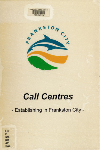 Call centres : establishing in Frankston City 