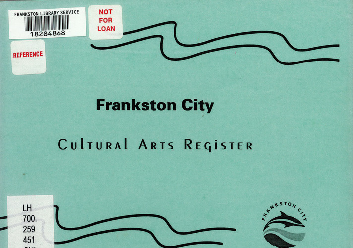 Cultural arts register : Frankston City 