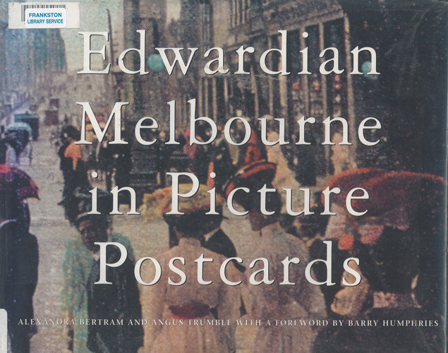 Edwardian Melbourne in picture postcards 