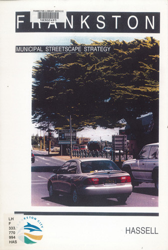 Frankston : municipal streetscape strategy 