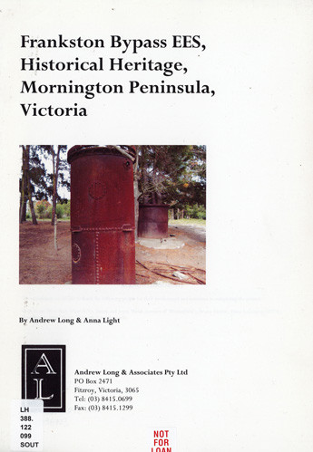 Frankston Bypass EES : historical heritage, Mornington Peninsula, Victoria report 
