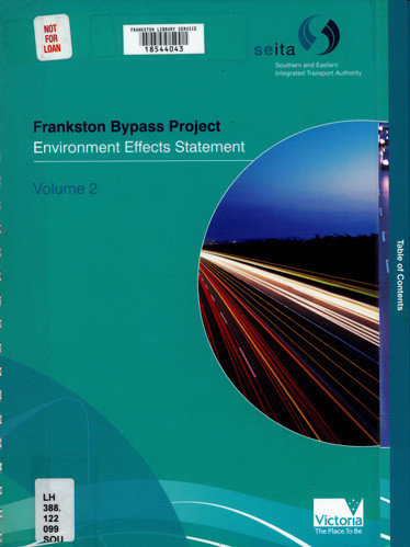 Frankston Bypass Project : environment effects statement : Volume 2 