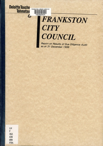 Frankston City Council : report on results of Due Diligence Audit as at 31 December 1996 