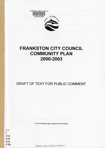 Frankston City Council community plan, 2000-2003 : draft of text for public comment