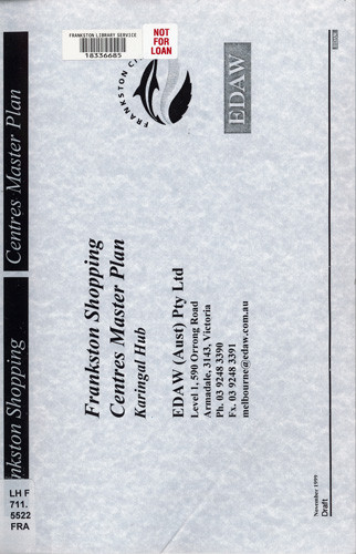 Frankston shopping centres master plan : Karingal Hub : draft 